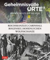 Ogiermann, Zeitgeschichte, Politik, geheimnisvolle Orte, Carinhall, Wolfsschanze,