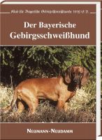 Wütscher, Kamm, Moser, Scherr, Der Bayerischer Gebirgsschweißhund, Hunderassen