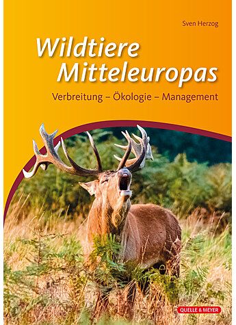 Quelle & Herzog Verlag, Herzog, Wildtiere Mitteleuropas, Naturbuch, Tierkunde
