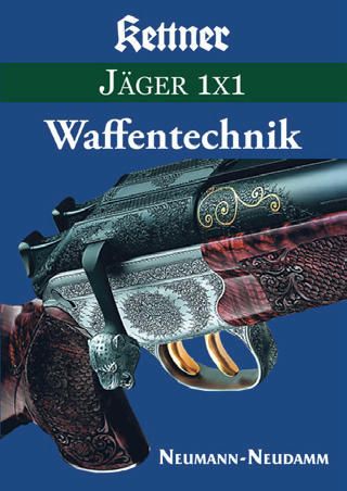Jäger 1x1, Waffentechnik