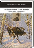 Gautschi, Elchjägermeister Hans Kramer, Mängelexemplar