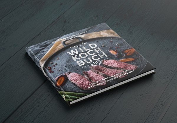 Hessisches Wildkochbuch 3, Wildkochbuch, Kochbuch, kochen, Wild kochen