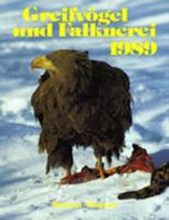 Falknerei,Greifvögel,Jahrbuch,1989,Deutschland,Gebrige,Flinte,Waidmann,Lebensraum