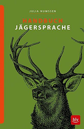 Handbuch, Jägersprache, Jagdbegriffe