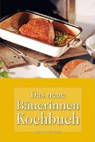 Das neue Bäuerinnen Kochbuch