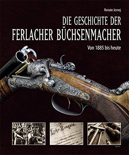 Büchsenmacher, Jagdpraxis, Waffen