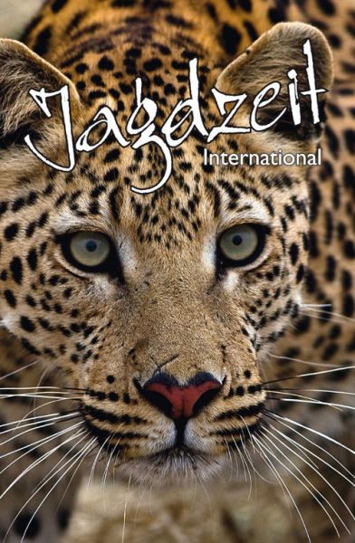 Jagdzeit, Jagdzeit International, Jagdzeit Ausgabe 1, Auslandsjagd