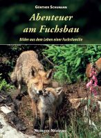 Fuchs, Naturbuch, Bildband, Schumann, Abendteuer am Fuchsbau