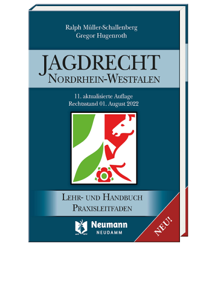Jagdrecht NRW, Müller-Schallenberg, Schallenberg, Jagdrecht Nordrheinwestfalen, Jagdrecht