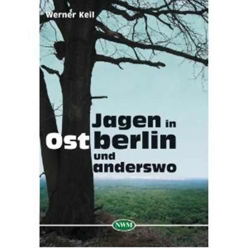 Jagd in der DDR, Jagdgeschichte, Jagd in Berlin