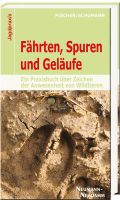 Fischer, Schumann, Fährten, Spuren und Geläufe, Tierspuren, Bestimmungsbuch