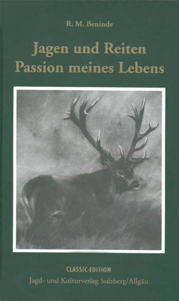 Jagen, Reiten, Passion, Pflastermühl, Hinterpommern, Schlochau,