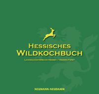 Wildkochbuch Hessen, Wildkochbuch, Kochbuch