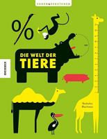 Blechmann, Die Welt der Tiere, Kinderbuch, Tierbuch