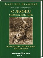 von Spieß, Gurghiu, Historie, Jagderzählungen