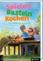Karp, Annette Karp, Spielen, Basteln, Kochen, Nettis Naturkinder, Kinderbuch, Kinderbücher, Naturbuc