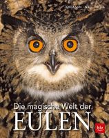 Lohmann, Die magische Welt der Eulen, Eulenbuch, Naturbuch, Bestimmungsbuch, BLV Verlag
