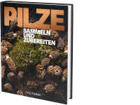 Pilze, Pilzkochbuch, Kochbuch, Pilze sammeln, Tre Torri