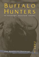 Jösch, Büffeljäger, DVD, Tansania, Afrika, Büffeljagd,